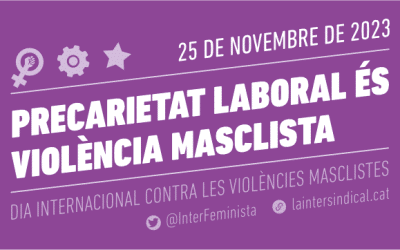 [Comunicat 25N] La precarietat laboral és violència masclista.