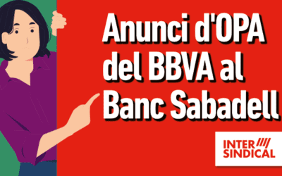 Sobre l’anunci d’OPA del BBVA al Banc Sabadell