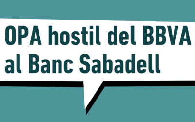 Posicionament sobre l’OPA hostil del BBVA al Banc Sabadell