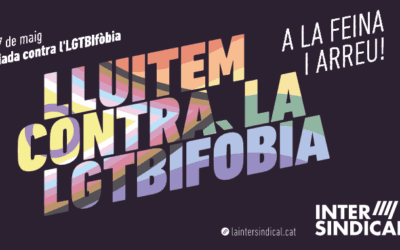 A la feina i arreu, lluitem contra la LGTBIfòbia