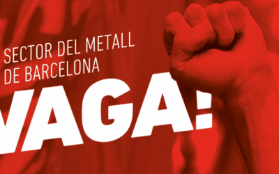 Vaga al metall de Barcelona: 29 i 30 d’octubre