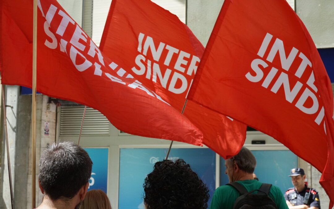 La Intersindical guanya al Suprem una demanda per vulneració del dret a la llibertat sindical 