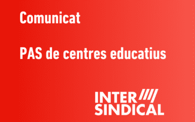 Posicionament davant la convocatòria de vaga del PAS per al 20M