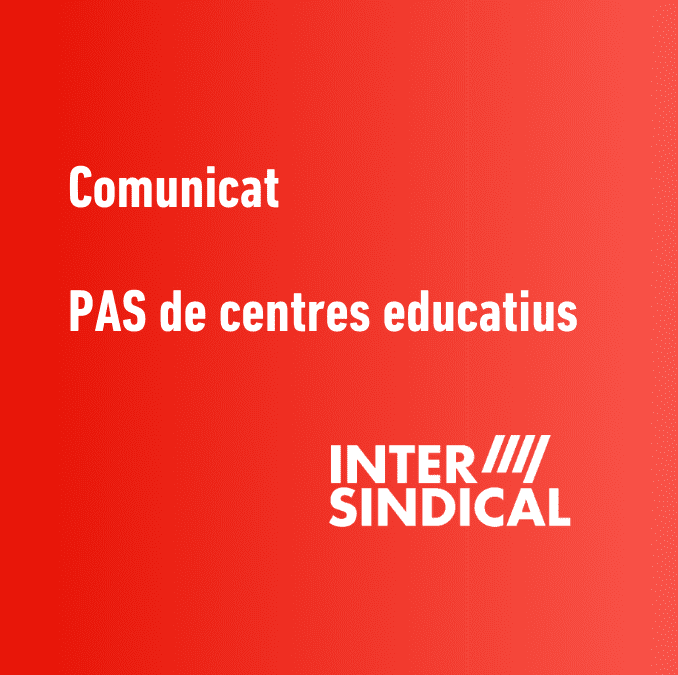 Posicionament davant la convocatòria de vaga del PAS per al 20M