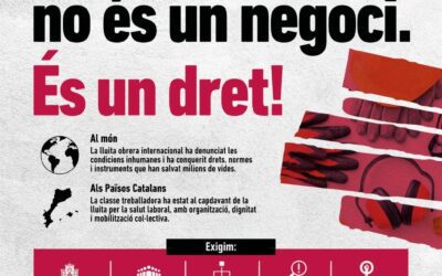 28 d’abril: la salut no és negoci — és un dret que hem arrencat lluitant