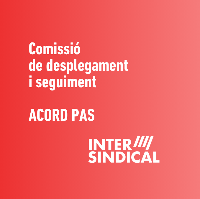 Comissió de desplegament  i seguiment – Acord PAS
