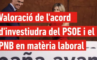 Valoració de l’acord d’investidura del PSOE i el PNB en matèria laboral