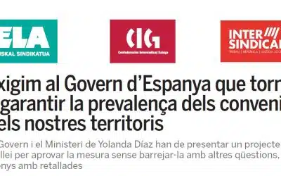 Exigim al Govern d’Espanya que torni a garantir la prevalença dels convenis dels nostres territoris