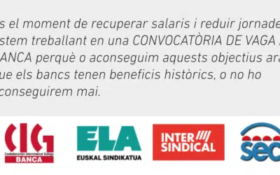 Treballem en una convocatòria de vaga a banca